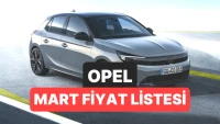 Opel Fiyatları Mart 2026'da Yükseldi! İşte Yeni Liste!